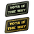 Yota Is The Way Patches - GZila Designs