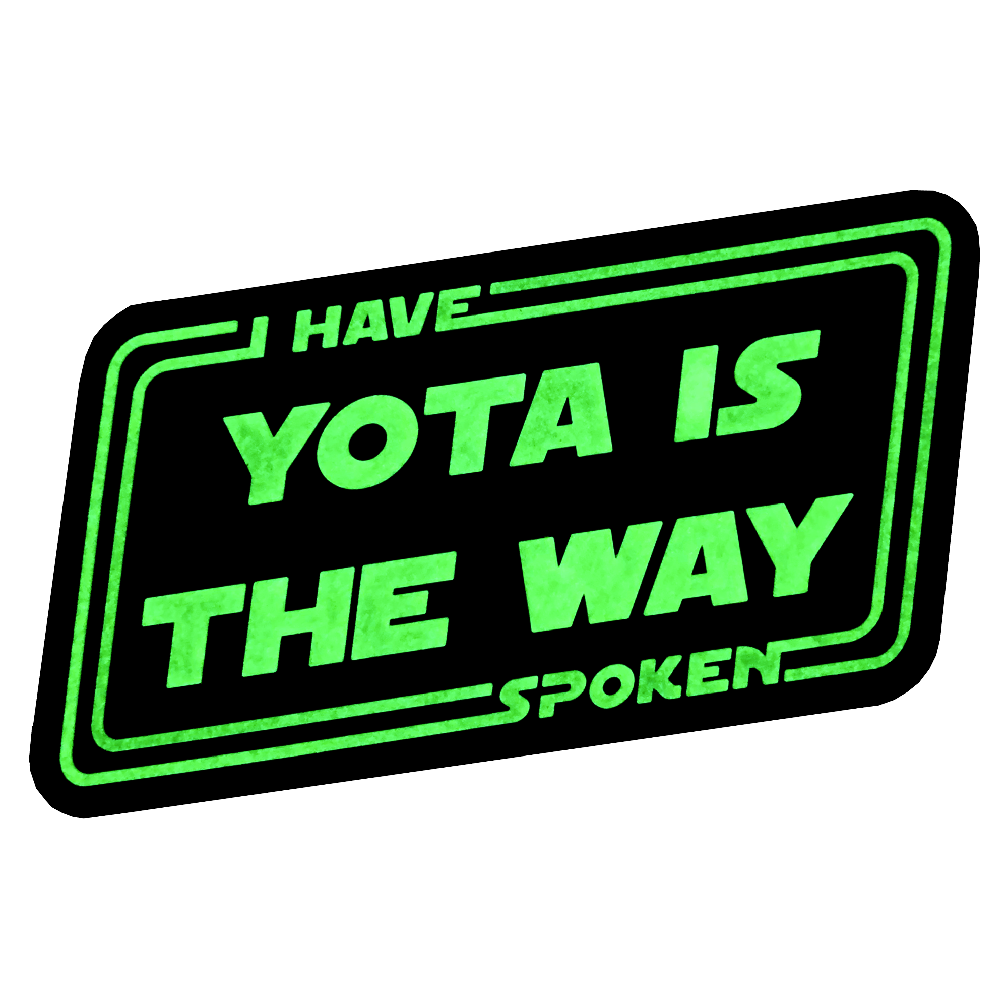 Yota Is The Way Patches - GZila Designs