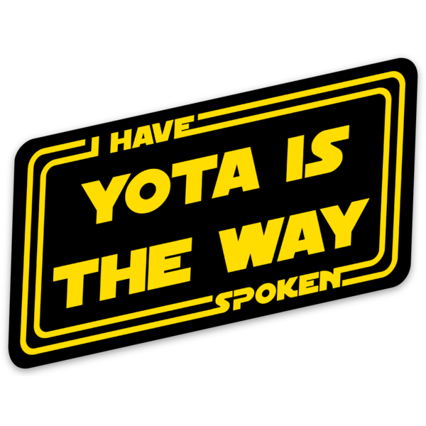 Yota is the Way Sticker - GZila Designs